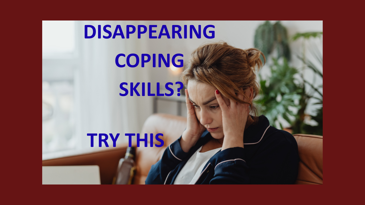 Read more about the article If You Can’t Use Coping Skills, Try This Instead
