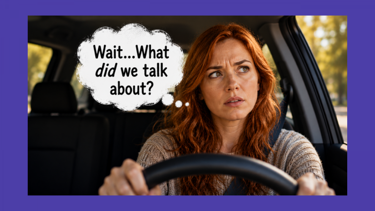 You May Not Realize You Have a Memory Gap Until Someone Asks